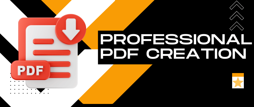 Professional PDF Creation