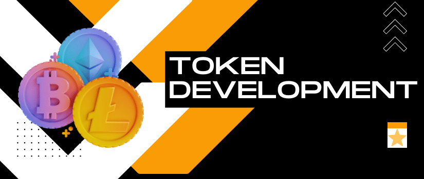 Token Development